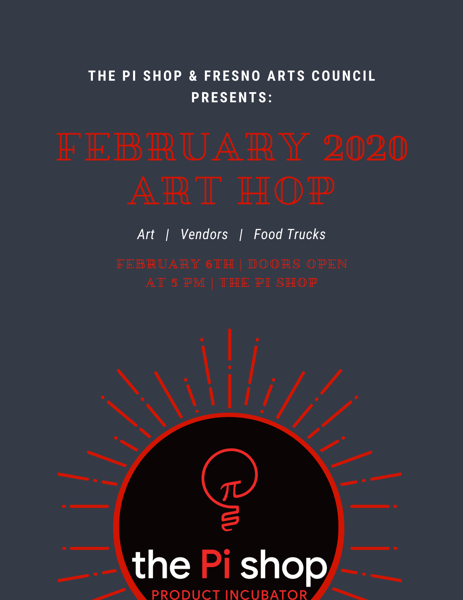 Fresno Art Hop February 2020 The Pi Shop